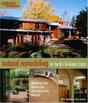 Cover of: Natural remodeling for the not-so-green house