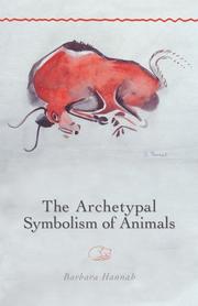 best books about archetypes The Archetypal Symbolism of Animals: Lectures Given at the C.G. Jung Institute, Zurich, 1954-1958