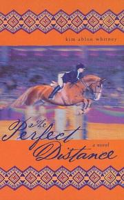 best books about horses for tweens The Perfect Distance