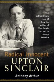 best books about mccarthyism Radical Innocent: Upton Sinclair