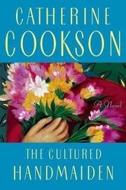 Cover of: The cultured handmaiden: a novel