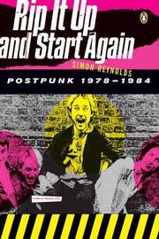 best books about indie music Rip It Up and Start Again: Postpunk 1978-1984