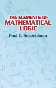 Cover of: The elements of mathematical logic