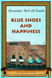 best books about Botswana The No. 1 Ladies' Detective Agency: Blue Shoes and Happiness