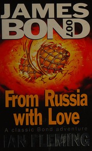 best books about Spies Fiction From Russia, with Love