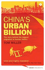 best books about modern china China's Urban Billion: The Story Behind the Biggest Migration in Human History