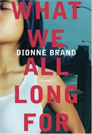 Cover of: What We All Long For: A Novel
