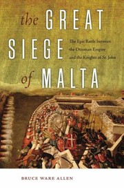 Cover of: The Great Siege of Malta