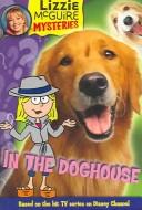 Cover of: In the Doghouse (Lizzie McGuire Mysteries #5)