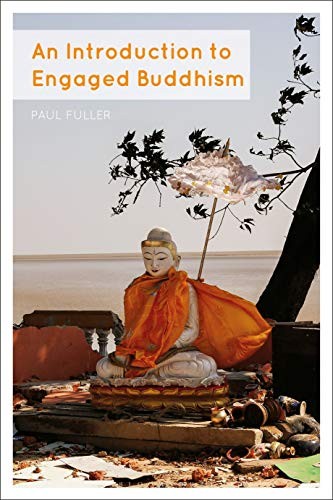 An Introduction to Engaged Buddhism