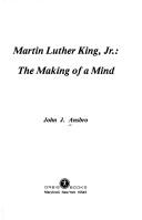 best books about martin luther king jr Martin Luther King, Jr.: The Making of a Mind