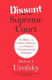 best books about supreme court Dissent and the Supreme Court: Its Role in the Court's History and the Nation's Constitutional Dialogue