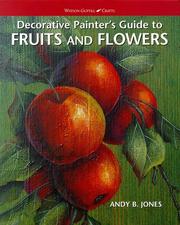 Cover of: Decorative painter's guide to fruits and flowers