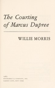 Cover of: The courting of Marcus Dupree