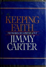best books about jimmy carter Keeping Faith: Memoirs of a President