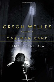 best books about Film Directors Orson Welles: One-Man Band