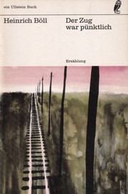 Cover of: Der Zug war pünktlich: Erzählung