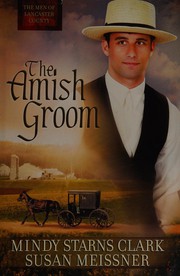 best books about amish fiction The Amish Groom