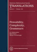 Cover of: Provability, complexity, grammars