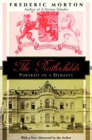 best books about Old Money Families The Rothschilds: A Family Portrait