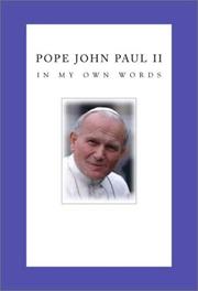 best books about John Paul Ii Pope John Paul II: In My Own Words