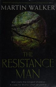 best books about the french resistance The Resistance Man