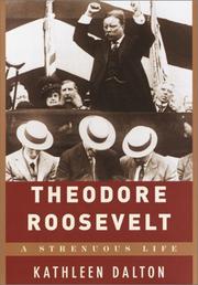 best books about theodore roosevelt Theodore Roosevelt: A Strenuous Life