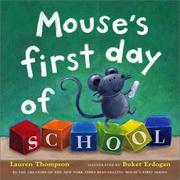 best books about The First Day Of School Mouse's First Day of School