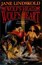 best books about wolves fantasy Wolf's Head, Wolf's Heart
