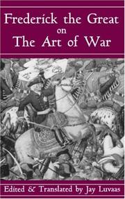 Cover of: Frederick the Great on the art of war
