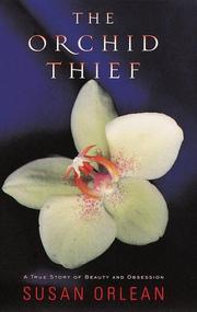best books about Moss The Orchid Thief: A True Story of Beauty and Obsession