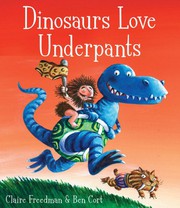 best books about Dinosaurs For Preschoolers Dinosaurs Love Underpants
