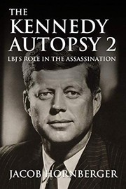 best books about the kennedys The Kennedy Autopsy