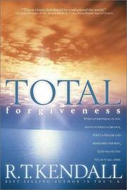 Cover of: Total Forgiveness: true inner peace awaits you!