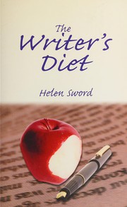 best books about Academic Writing The Writer's Diet: A Guide to Fit Prose