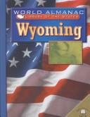 Cover of: Wyoming: The Equality State (World Almanac Library of the States)
