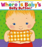 best books about Toddlers Where Is Baby's Belly Button?