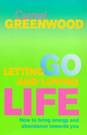 Cover of: Letting go and loving life