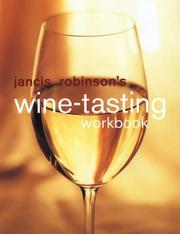 Cover of: Jancis Robinson's wine tasting workbook