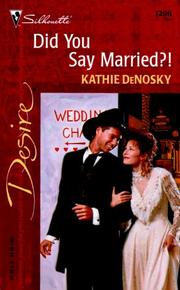 Cover of: Did You Say Married?!