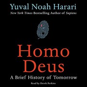 best books about Dominance Homo Deus: A Brief History of Tomorrow