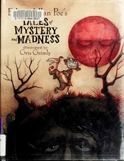 best books about edgar allan poe Edgar Allan Poe's Tales of Mystery and Madness