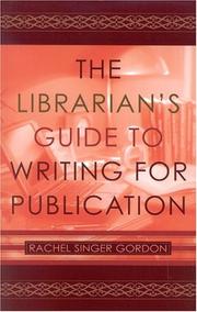 best books about Librarians The Librarian's Guide to Writing for Publication