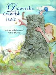 Cover of: Down the crawfish hole