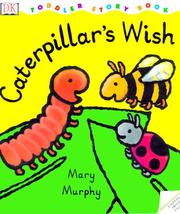 best books about caterpillars Caterpillar's Wish