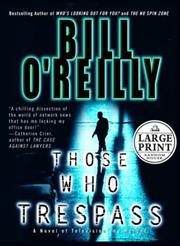 best books about Homeless Children Those Who Trespass: A Novel of Murder and Television