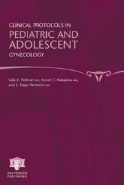 Cover of: Clinical protocols in pediatric and adolescent gynecology