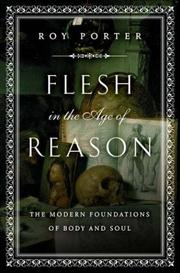 Cover of: Flesh in the Age of Reason