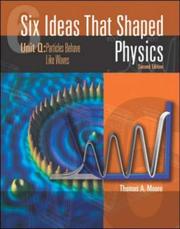 Cover of: Six Ideas That Shaped Physics