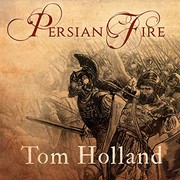 best books about iran history Persian Fire: The First World Empire and the Battle for the West